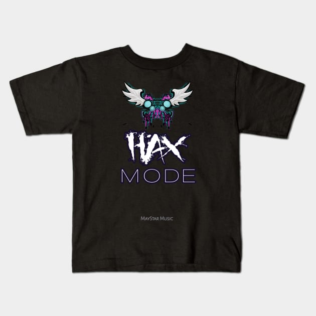 Hax Mode Gamer Quotes Kids T-Shirt by MaystarUniverse